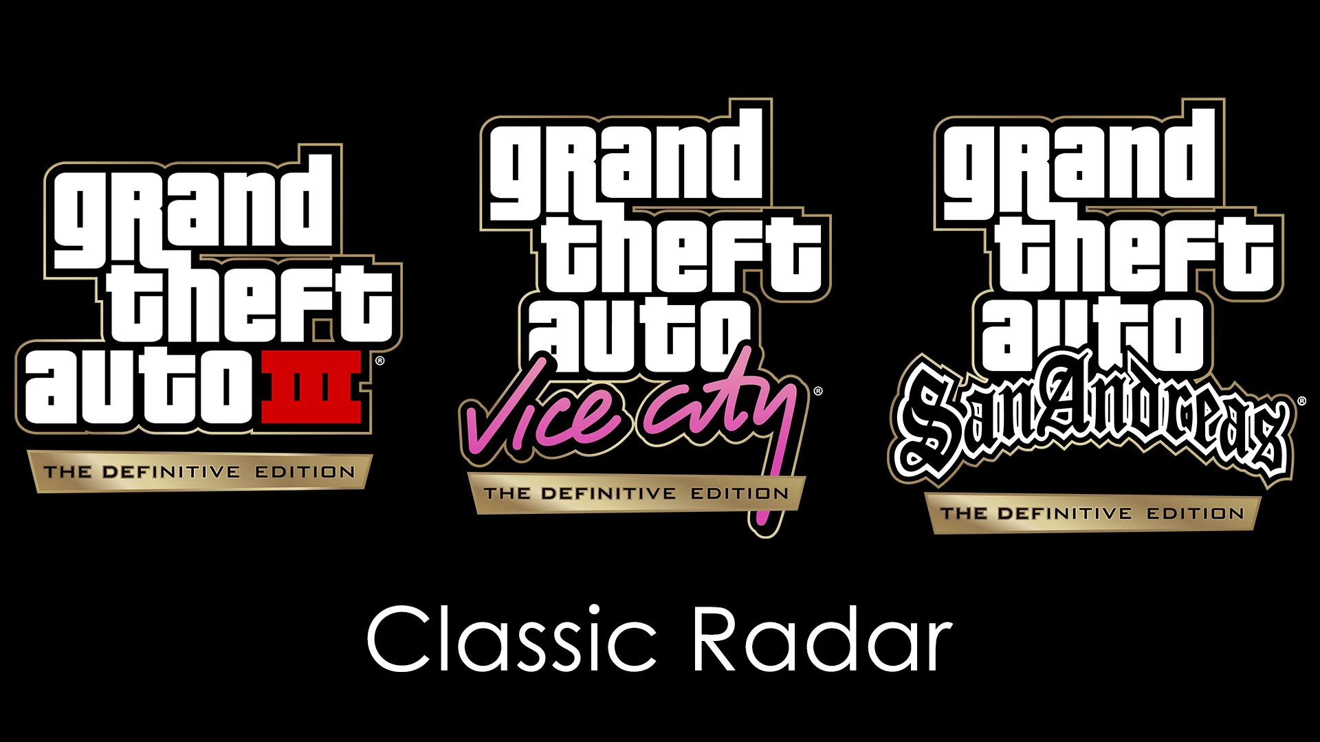 GTA 三部曲最终版的经典雷达和其他雷达调整封面