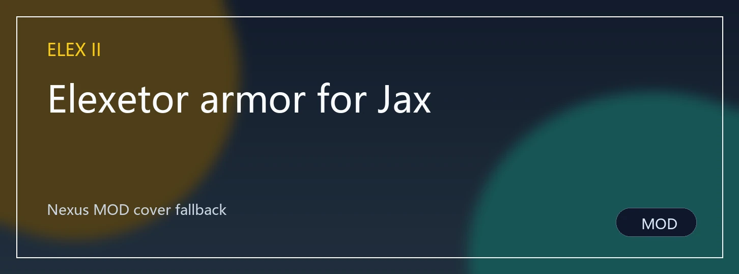 Elexetor armor for Jax封面