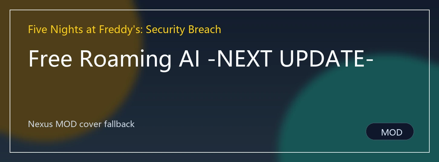 Free Roaming AI -NEXT UPDATE-封面