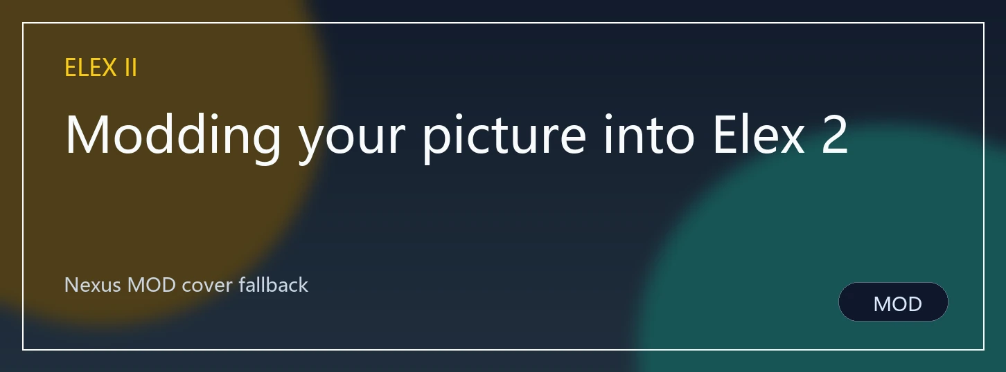 Modding your picture into Elex 2封面