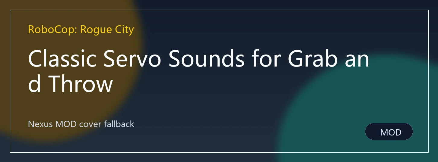 Classic Servo Sounds for Grab and Throw封面