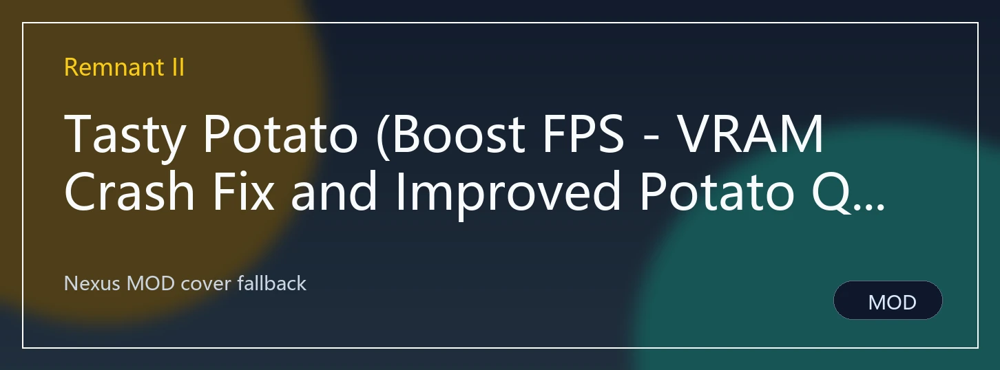Tasty Potato (Boost FPS - VRAM Crash Fix and Improved Potato Quality)封面