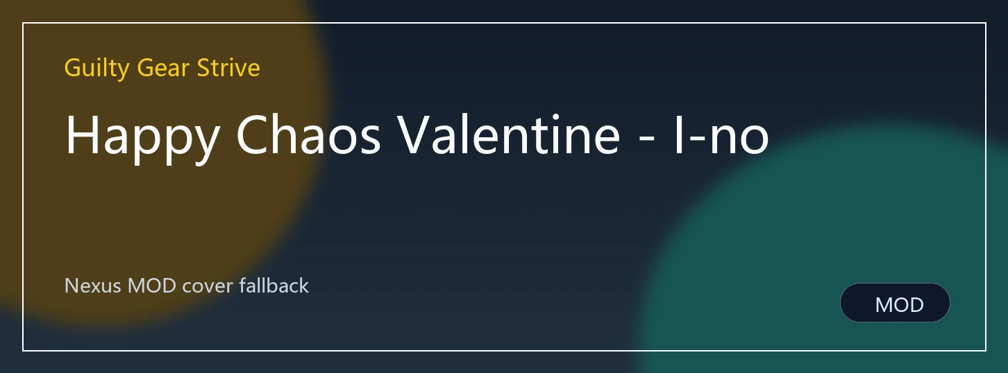 Happy Chaos Valentine - I-no封面